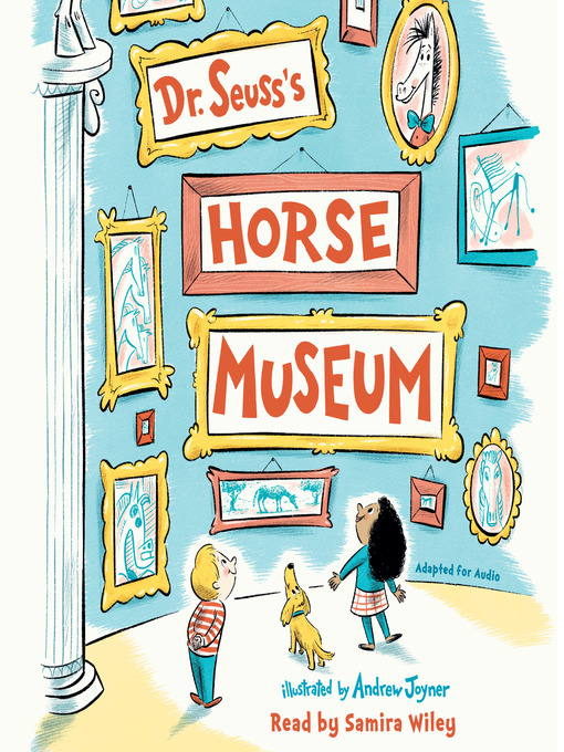 Title details for Dr. Seuss's Horse Museum by Dr. Seuss - Available